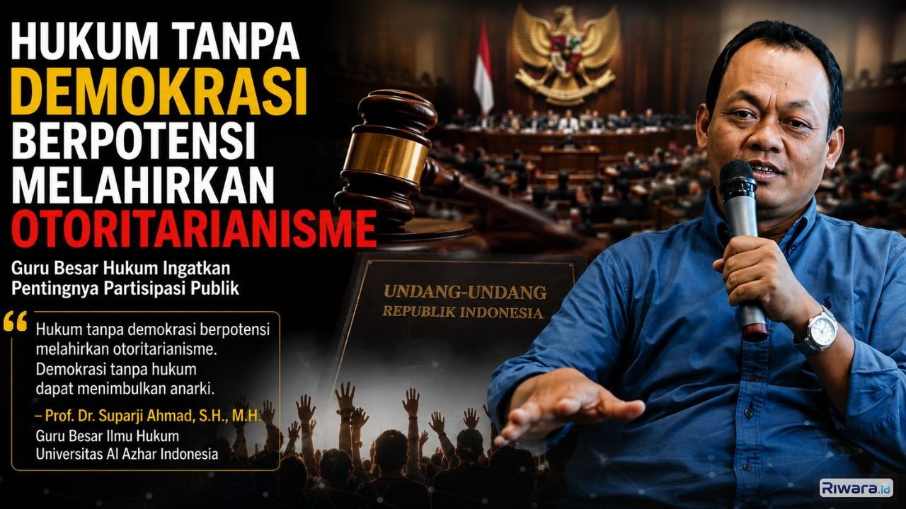 Guru Besar Ilmu Hukum UAI Prof Dr Suparji Ahmad menegaskan hukum tanpa demokrasi berpotensi melahirkan otoritarianisme sementara demokrasi tanpa hukum dapat menimbulkan anarki